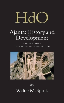 Bertrand.pt - Ajanta: History And Development, Volume 3 The Arrival Of The Uninvited