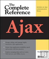 Ajax: The Complete Reference