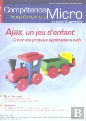 Ajax, Un Jeu D'Enfant ; Créez Vos Propres Applications Web