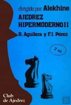 Bertrand.pt - Ajedrez Hipermoderno. Vol. Ii