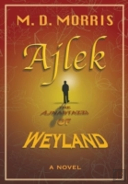 Bertrand.pt - Ajlek: The Ajnastazzi Of Weyland