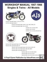 Ajs & Matchless 1957-1966 Workshop Manual All Models - Singles & Twins