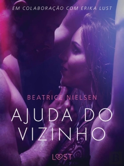 Bertrand.pt - Ajuda Do Vizinho - Conto Erótico