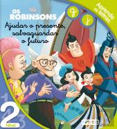 Ajudar o Presente, Salvaguardar o Futuro - Os Robinsons