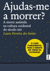 Ajudas-me a morrer?