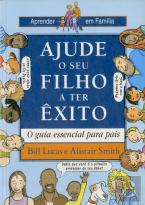 Ajude o Seu Filho a Ter Êxito