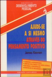 Ajude-se a Si Mesmo Através do Pensamento Positivo
