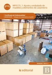 Ajuste Y Embalado De Muebles Y Elementos De Carpintería (Ajus. Al Cert. Prof. Trabajos De Carpintería Mue