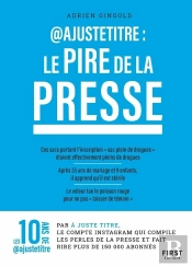 @Ajustetitre : Le Pire De La Presse