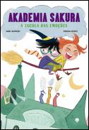 Akademia Sakura - A Escola das Emoções