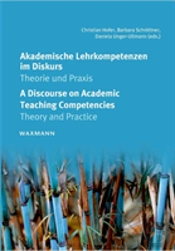 Akademische Lehrkompetenzen Im Diskurs - A Discourse On Academic Teaching Competencies