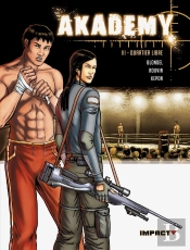 Akademy T.3 ; Quartier Libre