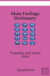 Akan Feelings Dictionary