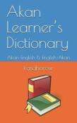 Akan Learner'S Dictionary