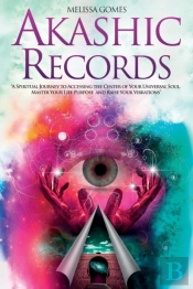 Akashic Records: A Spiritual Journey To