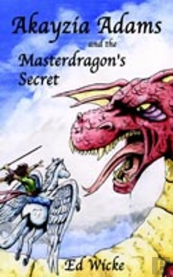 Bertrand.pt - Akayzia Adams And The Masterdragon'S Secret