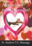 Akazodiwa Nemusavadha!