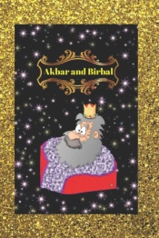 Akbar And Birbal (Illustrated )