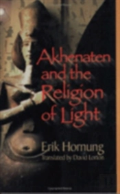 Akhenaten And The Religion Of Light
