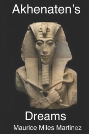 Akhenaten'S Dreams