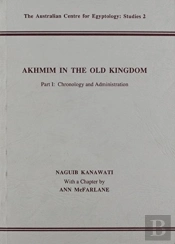 Akhmim In The Old Kingdom, Part 1