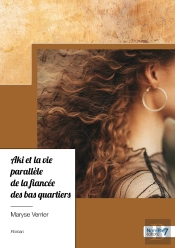 Aki Et La Vie Parallèle De La Fiancée Des Bas Quartiers
