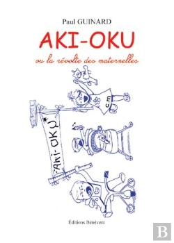 Bertrand.pt - Aki Oku ; Ou La Révolte Des Maternelles
