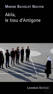 Akila: Le Tissu D'Antigone