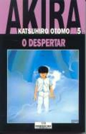 Akira 5 - O Despertar