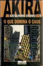 Akira 9 - O Que Domina o Caos