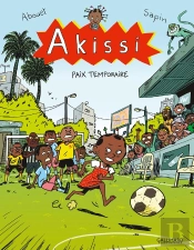 Akissi Tome 11 : Paix Temporaire