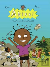 Akissi Tome 3 : Vacances Dangereuses