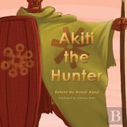 Akiti The Hunter Part I (Softcover)