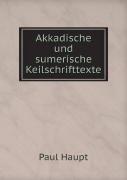 Akkadische Und Sumerische Keilschrifttexte