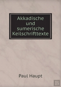 Bertrand.pt - Akkadische Und Sumerische Keilschrifttexte