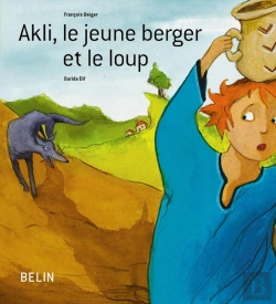 Bertrand.pt - Akli, Le Jeune Berger Et Le Loup
