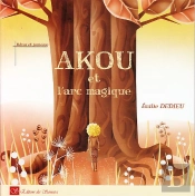 Akou Et L'Arc Magique