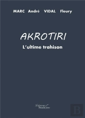 Akrotiri : L'Ultime Trahison