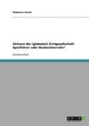 Akteure Der (Globalen) Zivilgesellschaft