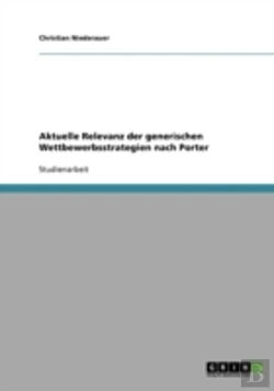Bertrand.pt - Aktuelle Relevanz Der Generischen Wettbewerbsstrategien Nach Porter