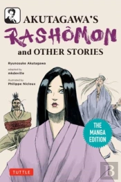Akutagawa'S Rashomon And Other Stories