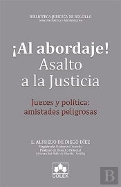 ¡Al Abordaje! Asalto A La Justicia