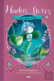 ¡Al Agua, Lily! (Hadas De Las Flores 2)