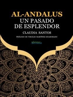 Bertrand.pt - Al-Andalus. Un Pasado De Esplendor