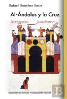 Al-Andalus Y La Cruz
