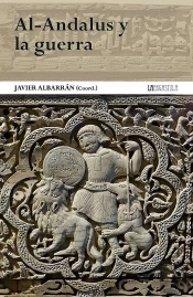 Al-Andalus Y La Guerra