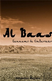 Al Baas ; L'Ennemi De L'Intérieur