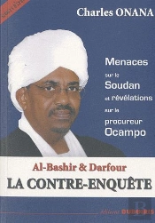 Al-Bashir & Darfour ; La Contre-Enquête