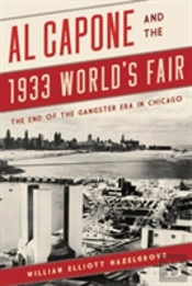 Al Capone And The 1933 World'S Fair
