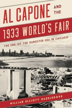 Bertrand.pt - Al Capone And The 1933 World'S Fair